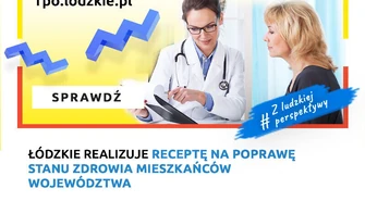 Łódzkie realizuje receptę na poprawę stanu zdrowia mieszkańców województwa