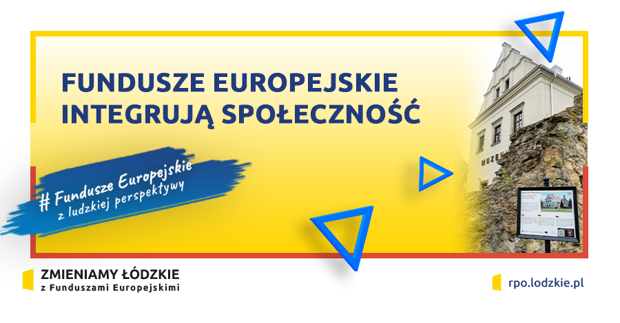 Fundusze Europejskie integrują społeczność powiatu piotrkowskiego