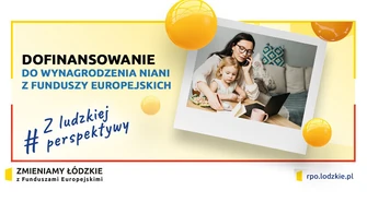Dofinansowanie do wynagrodzenia niani z Funduszy Europejskich
