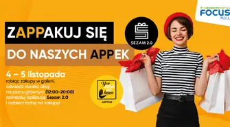 Akcja &#8222;zAPPakuj się do naszych APPek&#8221; w Focus Mall