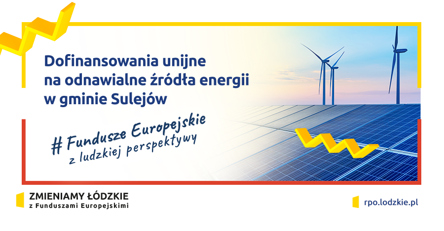 Dofinansowania unijne na odnawialne źródła energii w gminie Sulejów