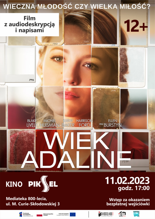 Zapraszamy do Kina PIKSEL na film Wiek Adaline
