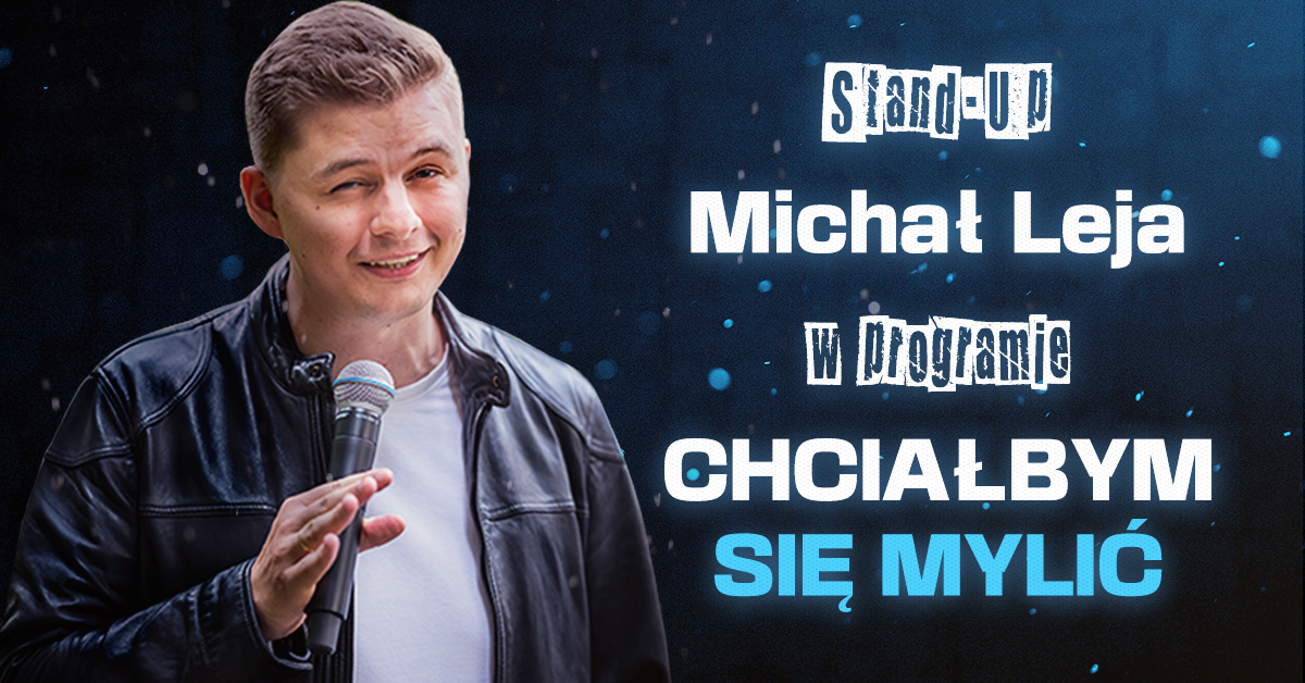Michał Leja wystąpi piotrkowskim MOK