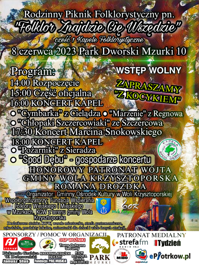 Rodzinny Piknik Folklorystyczny pn. Folklor znajdzie Cię wszędzie