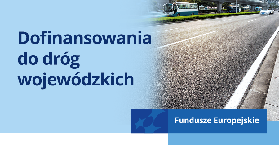 Dofinansowania do dróg wojewódzkich