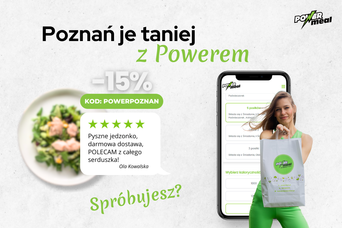 Twój catering dietetyczny 15 taniej - zamów dietę z Powerem