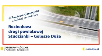 Rozbudowa drogi powiatowej Studzianki – Golesze Duże