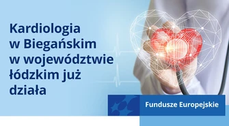 Kardiologia w Biegańskim w województwie łódzkim już działa