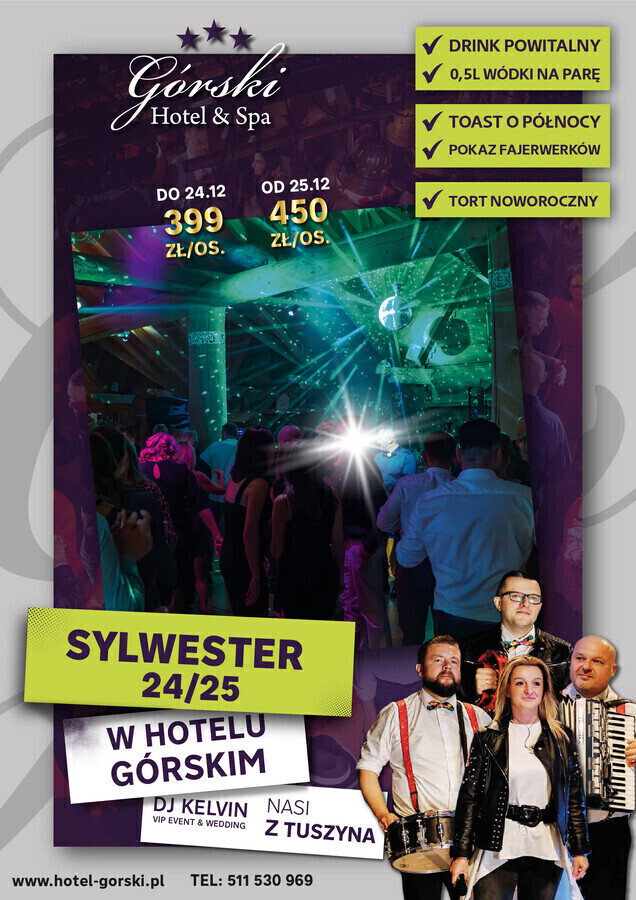 Sylwester 2024 Hotel Górski Spa w Proszeniu