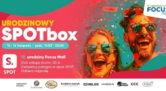 Urodzinowy SPOTbox w Focus Mall w Piotrkowie