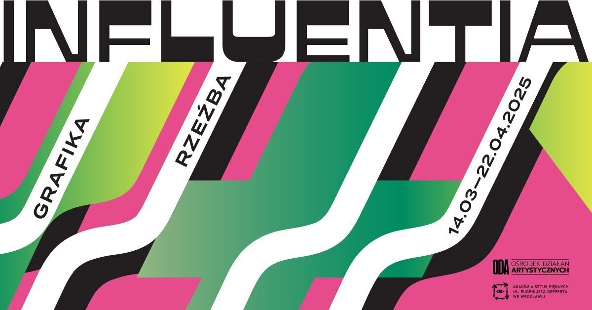 Przed nami wernisaż wystawy Influentia w ODA
