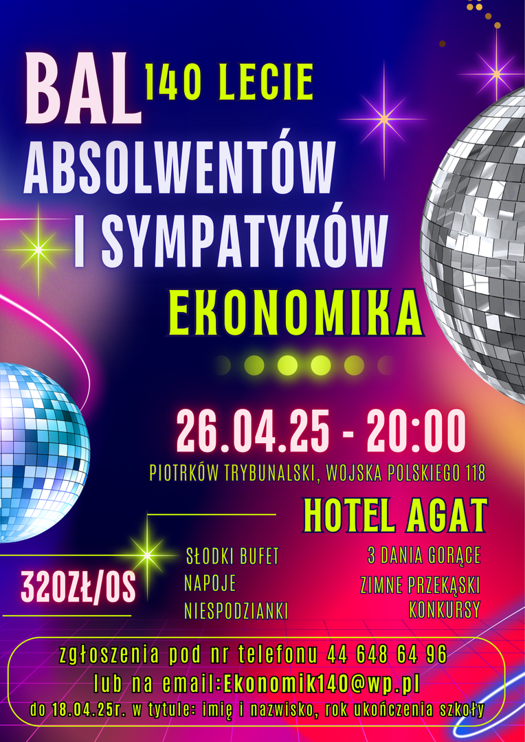 Jubileusz 140-lecia Zespołu Szkół Ponadpodstawowych nr 5 EKONOMIK w Piotrkowie Trybunalskim i Bal Absolwentów