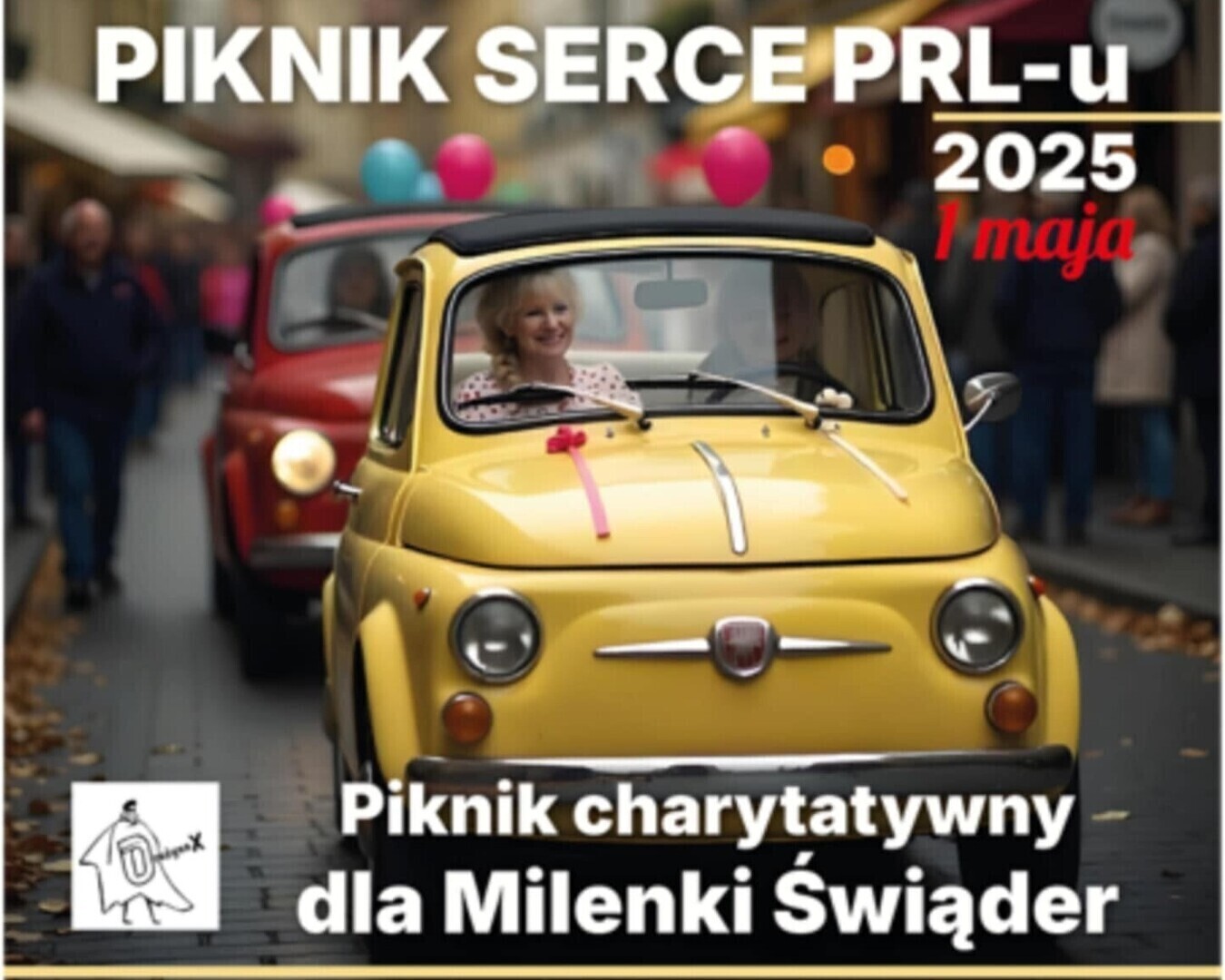 Przed nami moc atrakcji i wspaniały piknik charytatywny Serce PRL-u dla Milenki Świąder