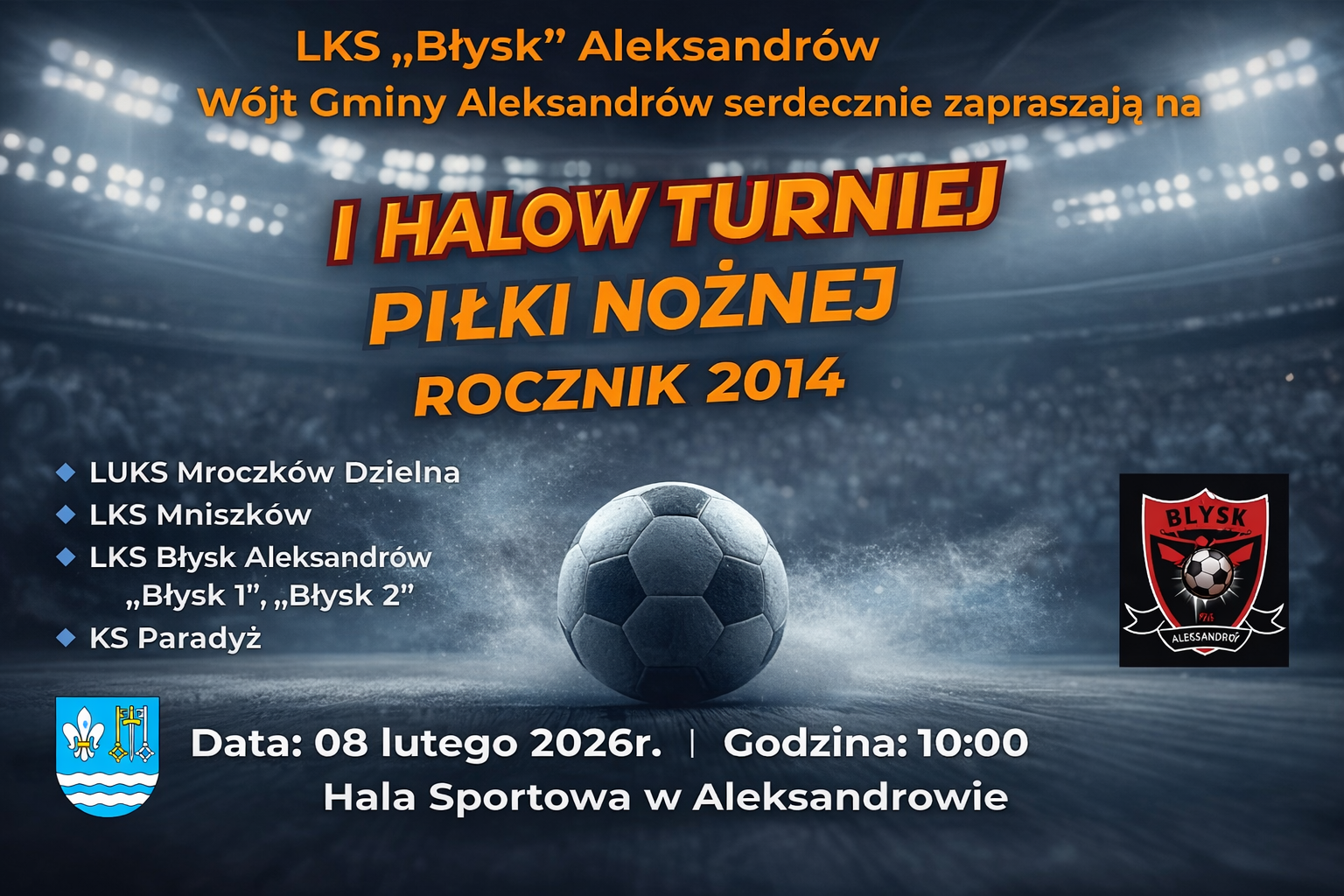 I Halowy Turniej Piłki Nożnej rocznika 2014 w Aleksandrowie