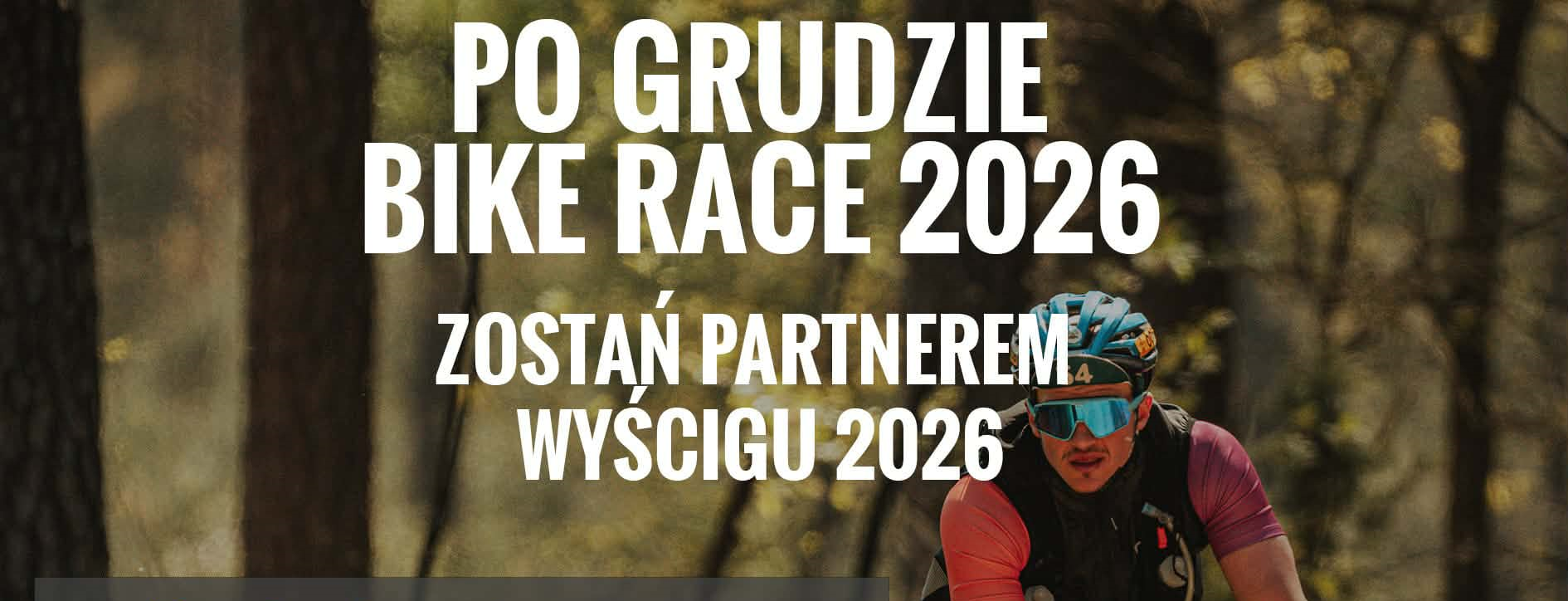 Przypominamy i zapraszamy do zapisów na Po Grudzie Bike Race 2026