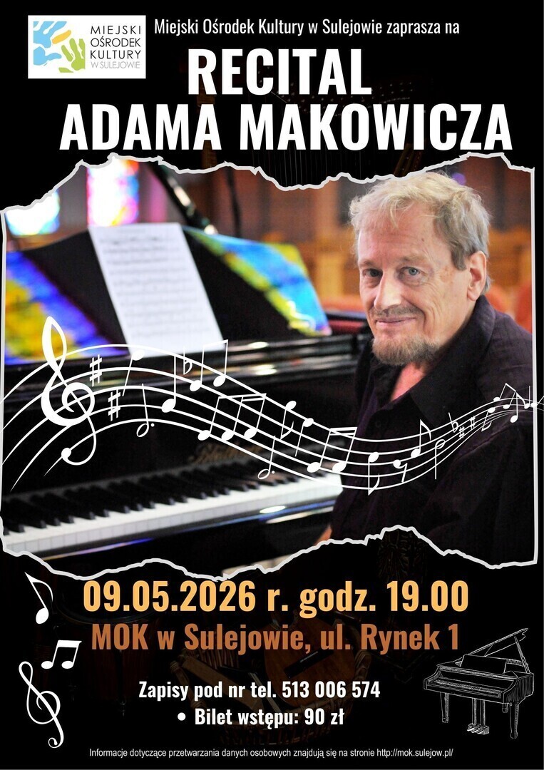 Recital fortepianowy Adama Makowicza w MOK Sulejów