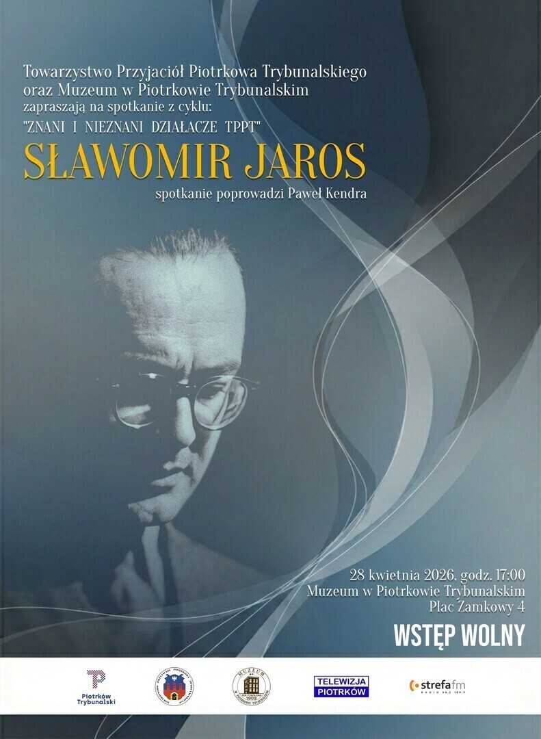 Znani i nieznani działacze TPPT - Sławomir Jaros