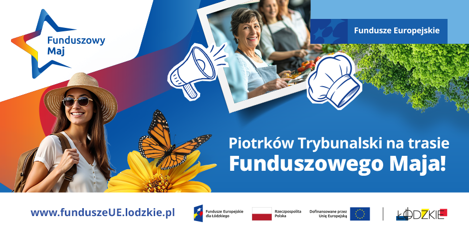 Piotrków Trybunalski na trasie Funduszowego Maja