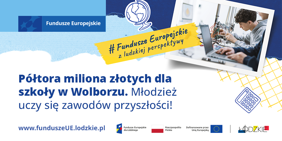 Półtora miliona złotych dla szkoły w Wolborzu. Młodzież uczy się zawodów przyszłości