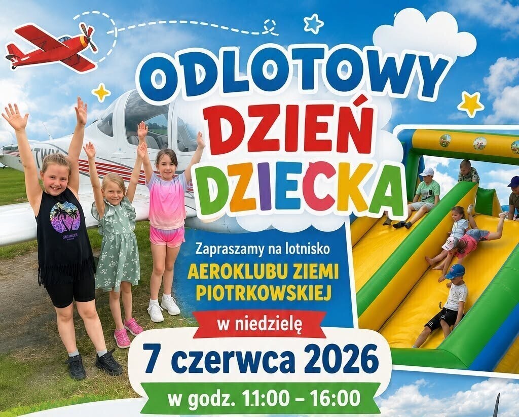 Odlotowy Dzień Dziecka na lotnisku w Piotrkowie. Święto pełne radości i niespodzianek