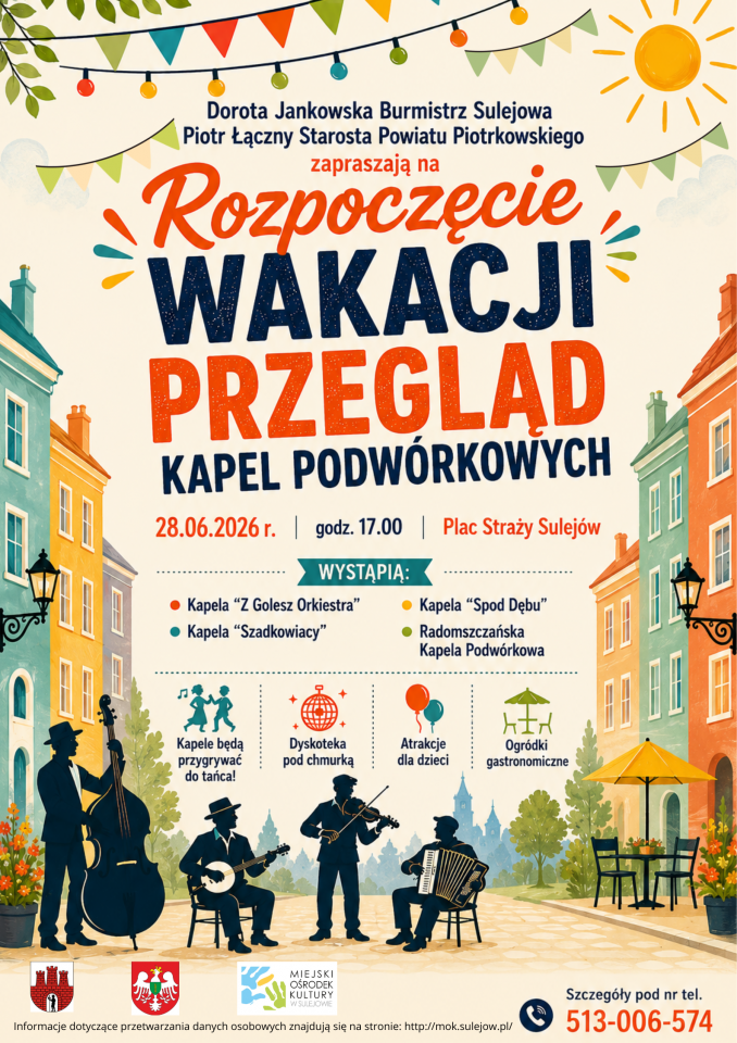 Rozpoczęcie wakacji w Sulejowie przy dźwiękach kapel podwórkowych
