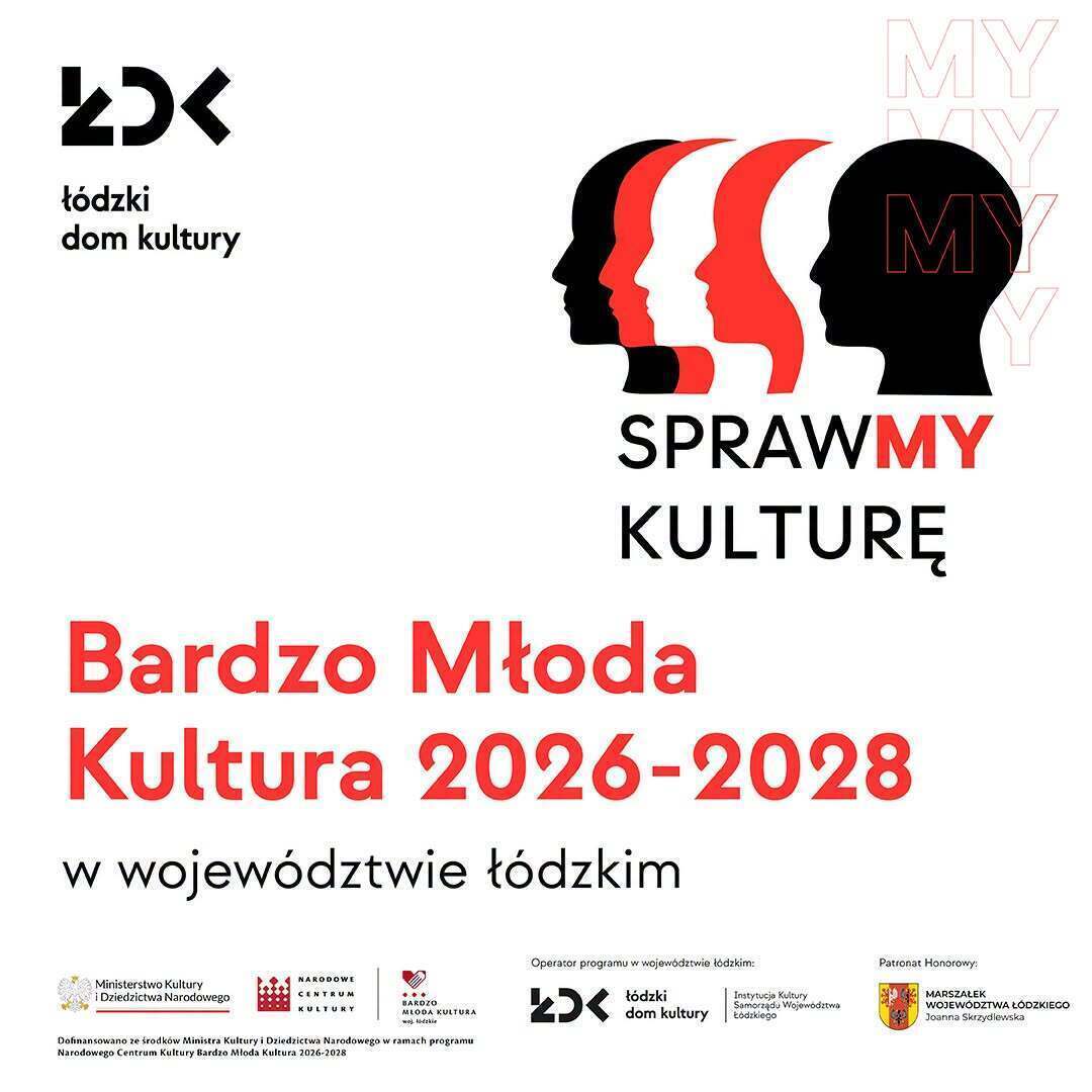 Zgłoś się po 10 000 zł na projekt z młodzieżą Spotkanie Bardzo Młoda Kultura w Piotrkowie Trybunalskim