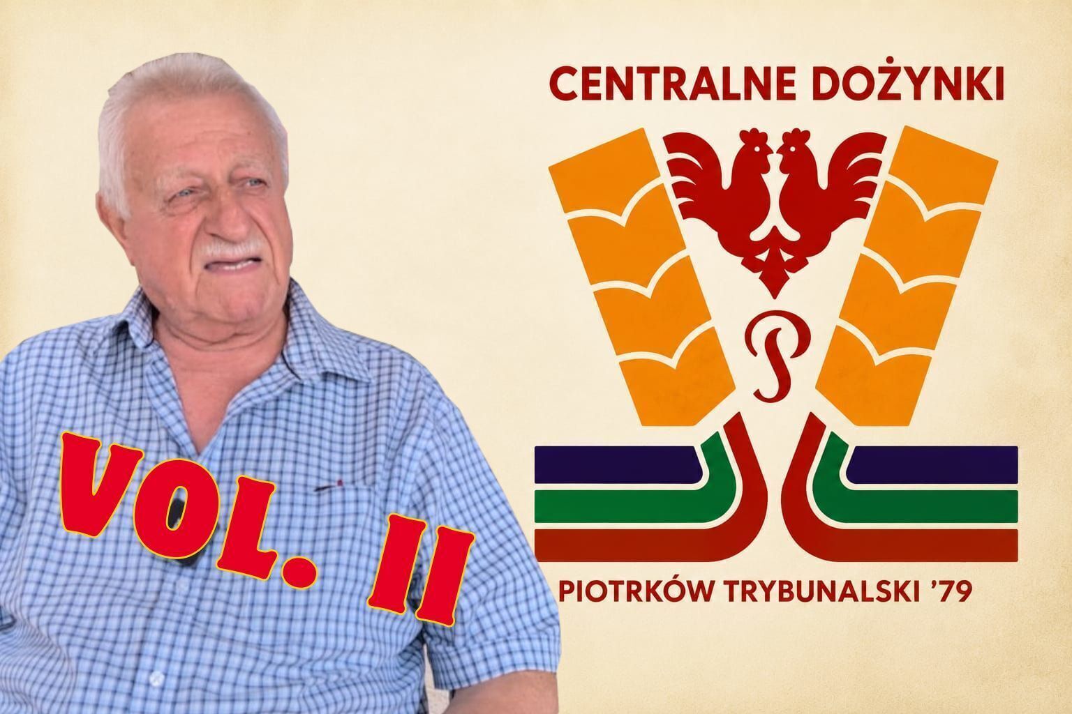 Centralne Dożynki 1979. Czyny społeczne i Trójki Sokalskiego zmieniły Piotrków Trybunalski
