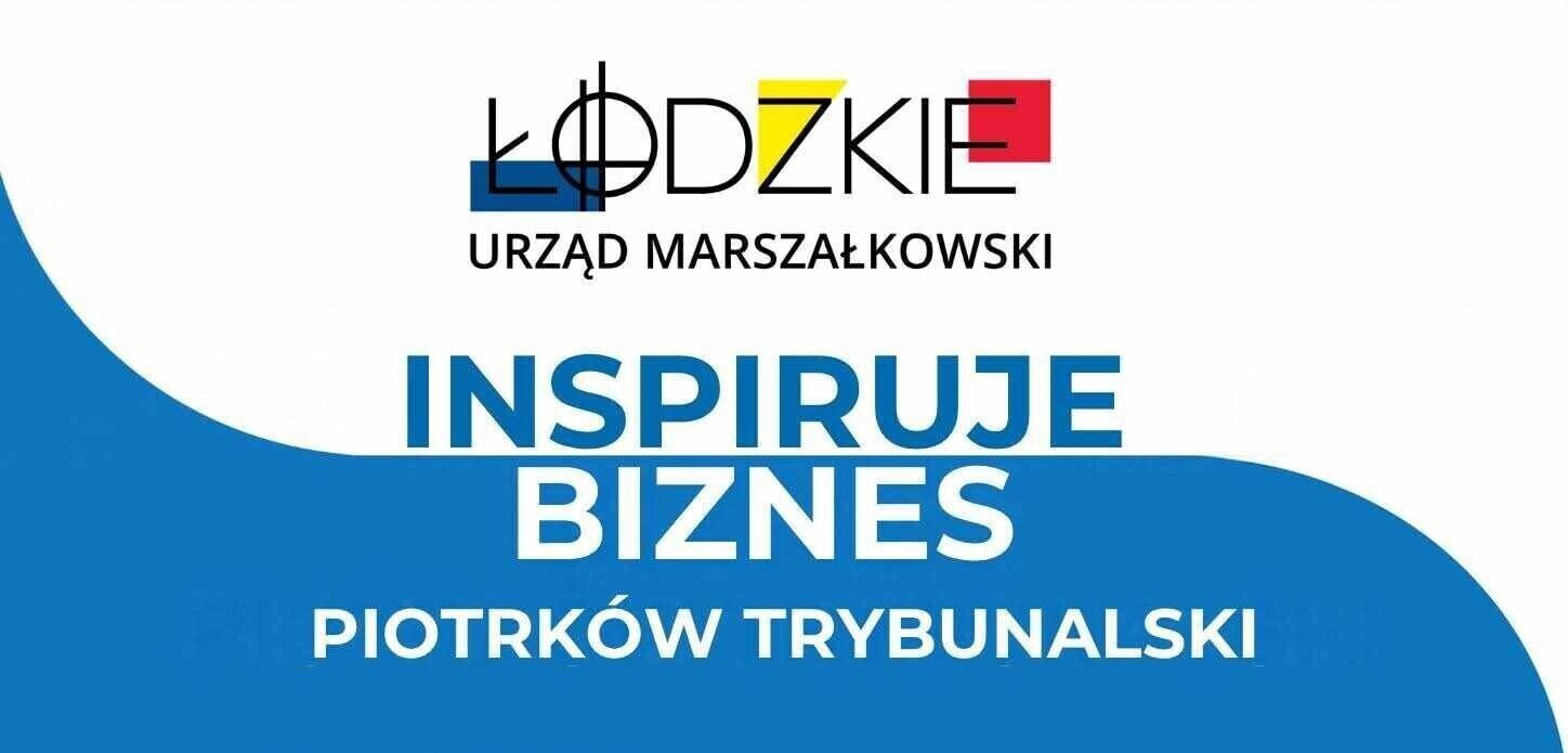 Łódzkie inspiruje biznes. Spotkanie dla przedsiębiorców w Piotrkowie