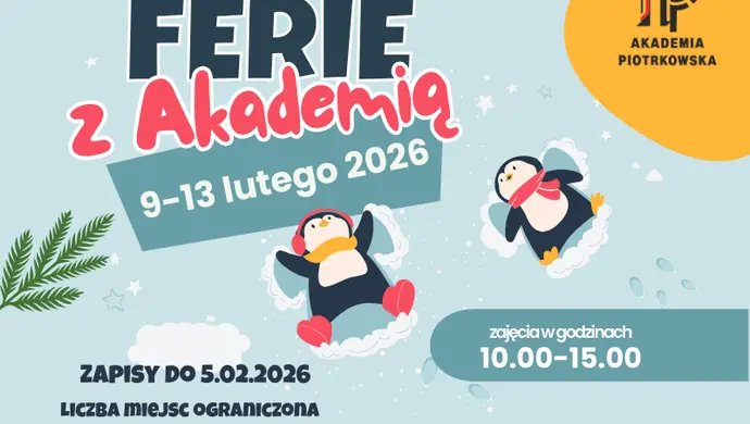 Ferie z Akademią Piotrkowską 
