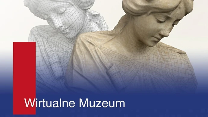 Projekt „Wirtualne Muzeum” na finiszu!