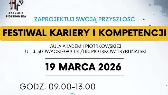 Festiwal Kariery i Kompetencji w Akademii Piotrkowskiej