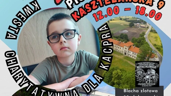 3 piknik motoryzacyjny Bezpieczne lato '26. Kwesta charytatywna dla Kacpra z Piotrkowa Trybunalskiego