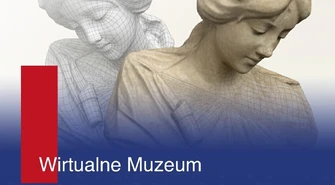 Projekt „Wirtualne Muzeum” na finiszu!