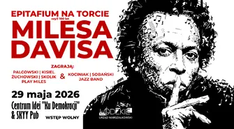 Epitafium na torcie, czyli 100 lat Milesa Davisa