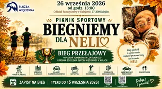 Biegniemy dla Neli. Wyjątkowy piknik w Sulejowie
