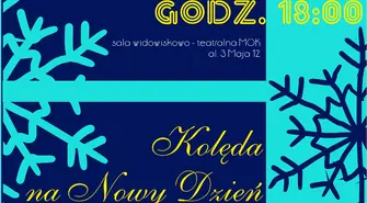 Koncert "Kolęda na Nowy Dzień"