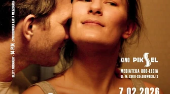 Seans w Kinie PIKSEL - „Być kochaną"