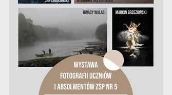 Otwarcie wystawy fotografii uczniów i absolwentów ZSP nr 5 „Fototechnika”