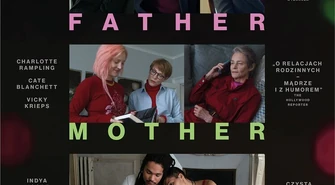 Seans w Kinie Studyjnym PIKSEL - Father Mother Sister Brother