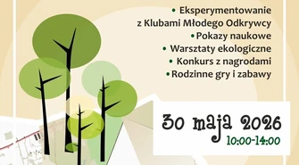Piknik Ekologiczny „Nasz regionalny ekosystem”